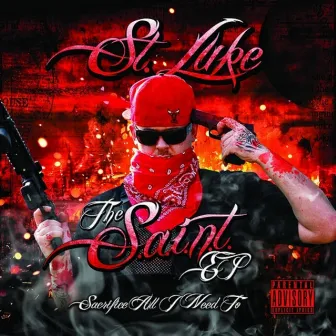 The S.A.I.N.T. by St. Luke