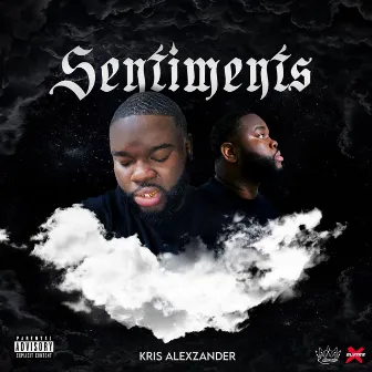 Sentiments EP by Kris Alexzander