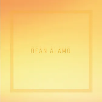 Dean Alamo by Dean Alamo