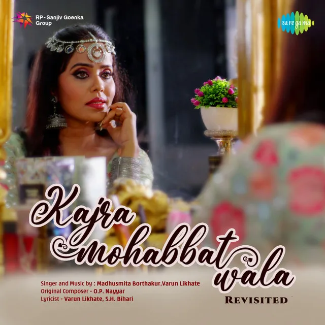 Kajra Mohabbat Wala (Revisited)