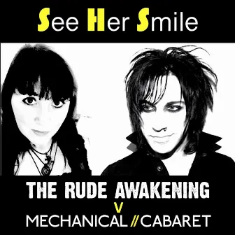 See Her Smile by The Rude Awakening