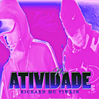 Na Atividade by Tiwkin