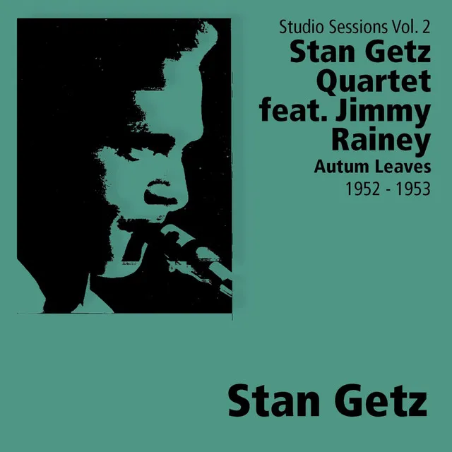 Stan Getz Quintet