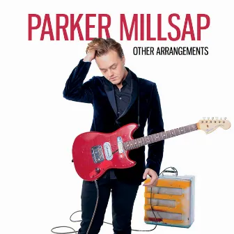 Other Arrangements by Parker Millsap