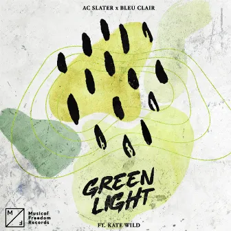 Green Light (feat. Kate Wild) by Bleu Clair