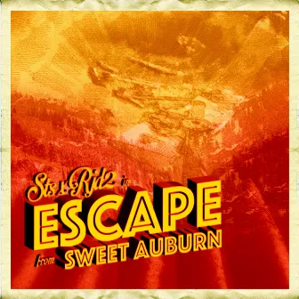 Escape from Sweet Auburn by STS