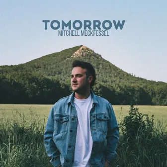 Tomorrow by Mitchell Meckfessel