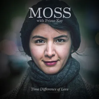 Time Difference Of Love by Moss