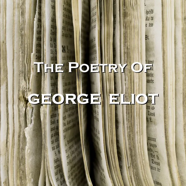 The Poetry of George Eliot