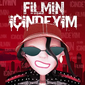 Filmin İçindeyim by Dora