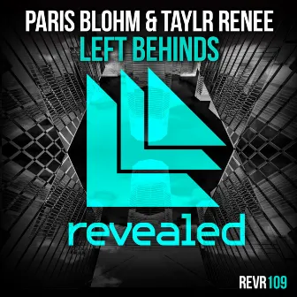 Left Behinds by Taylr Renee