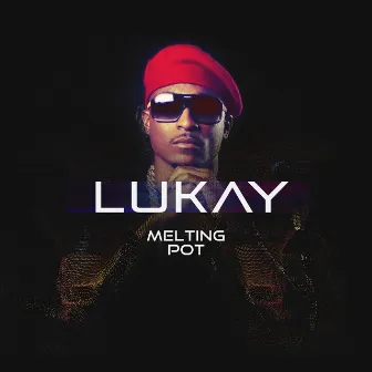 Melting Pot by Lukay