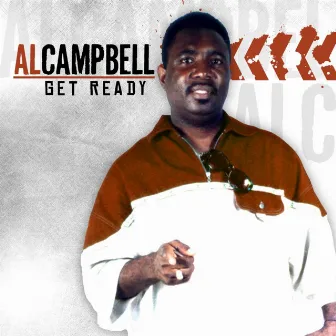 Get Ready by Al Campbell