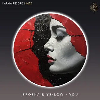 You by Broska & Ye-low