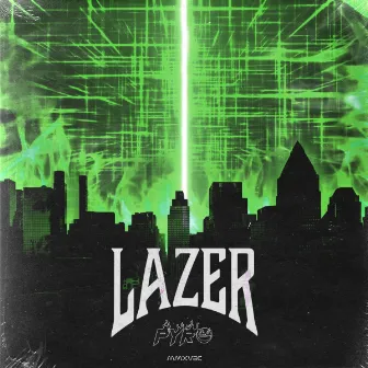 Lazer by Pyro