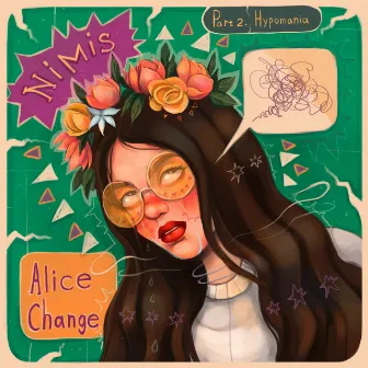 Nimis. Hypomania, Pt. 2 by Alice Change