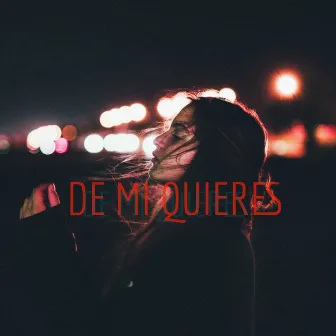 De mi quieres by Piro 77