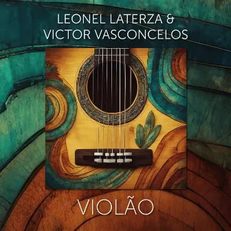 Violão by Leonel Laterza