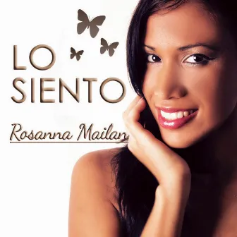 Lo Siento by Rosanna Mailan