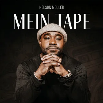 Mein Tape by Nelson Müller