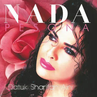 Nada Pesona by Datuk Sharifah Aini