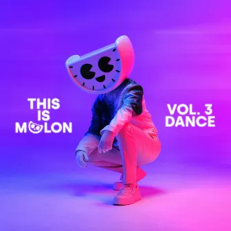 This Is MELON, Vol. 3 (Dance) by MELON