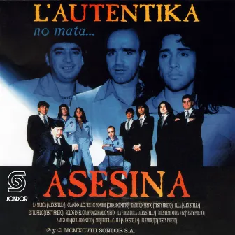 No Mata... Asesina by L´Autentika