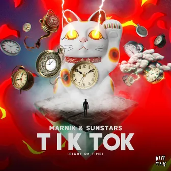 Tik Tok (Right on Time) by Sunstars