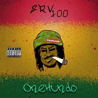 One Hundo by Erv100