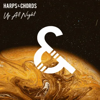 Up All Night by Harps & Chords