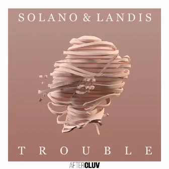 Trouble by SOLANO