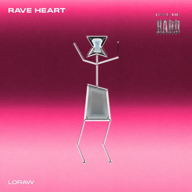 Rave Heart - Radio Edit