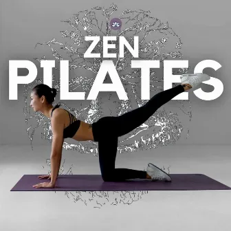 Zen Pilates Songs by Zen Pilates