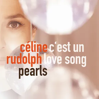 C'est Un Love Song by Céline Rudolph