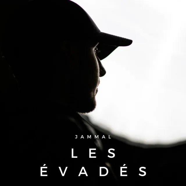 Les évadés