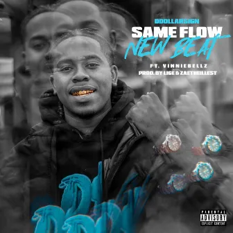 Same Flow New Beat by Ddollarsign