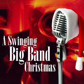 A Swinging Big Band Christmas by Walter Weeman's Brass & Singers