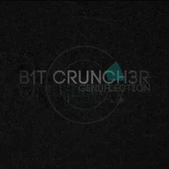 Genuflection LP by B1t Crunch3r