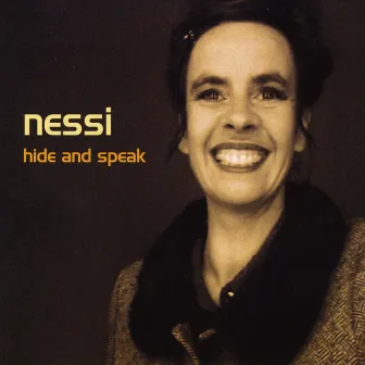 Hide and Speak by Nessi