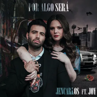 Por Algo Será by JENCARLOS