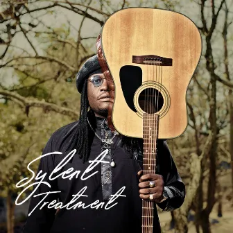 Sylent Treatment by Sylent Nqo