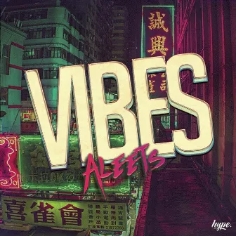 Vibes by Aleets