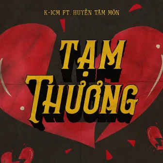 Tạm Thương by Huyền Tâm Môn