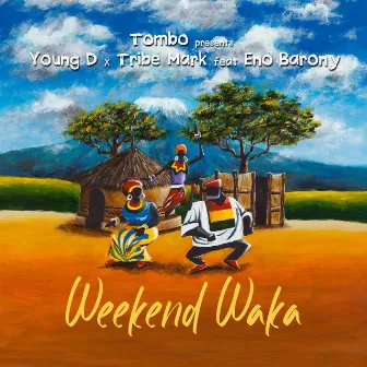 Weekend Waka by Tombo