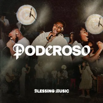 Poderoso by BlessingMusic