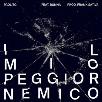 Il Mio Peggior Nemico by Paolito