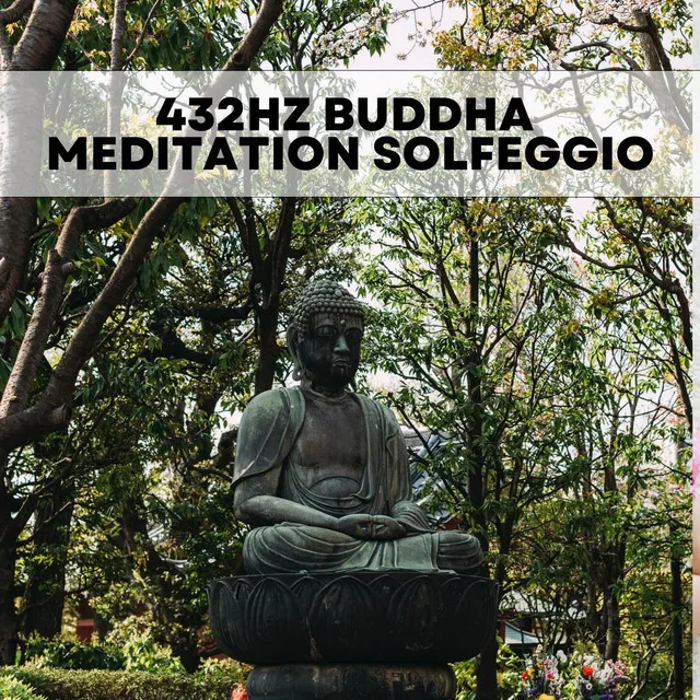 432hz Buddha Meditation Solfeggio Tranquility