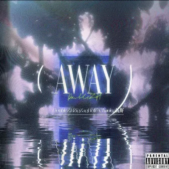 Away by 