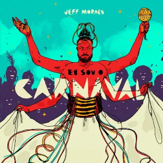 Eu Sou o Carnaval by Jeff Moraes