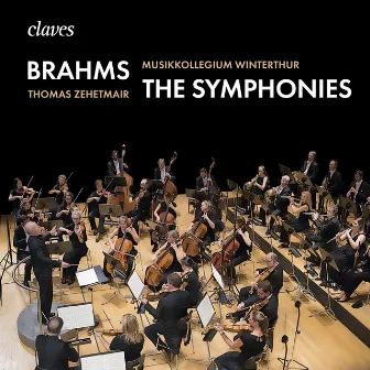 Brahms: The Symphonies by Musikkollegium Winterthur